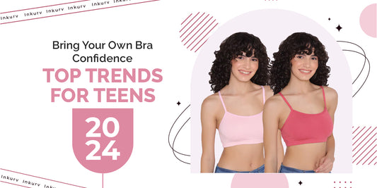 Bring Your Own Bra Confidence: Top Trends for Teens (2024)